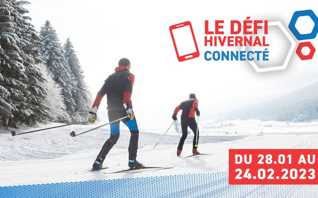 Défi hivernal connecté Foulée Blanche 2023 dès samedi 28 janvier !