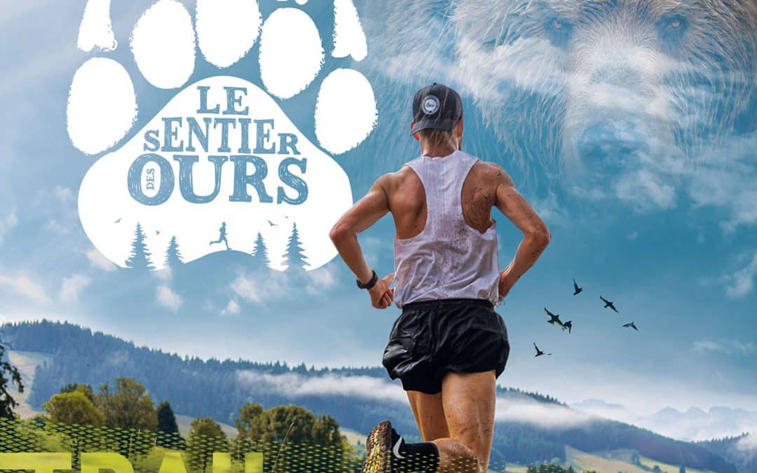 Sentier des Ours 2023 : ouverture des inscriptions