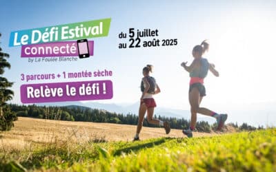 Défi estival de la Foulée Blanche : rdv à Autrans-Méaudre cet été